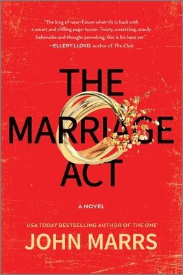 John Marrs - The Marriage ACT, Inbunden