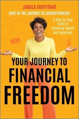 bokomslag Your Journey to Financial Freedom