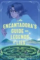 Sarah J Mendonca - Encantadora's Guide to Legends & Lies, Inbunden. Tillgänglighet: Lägg i varukorg