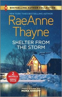 bokomslag Shelter from the Storm & Matched by Masala: Two Heartfelt Romance Novels