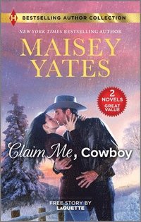 bokomslag Claim Me, Cowboy & a Very Intimate Takeover: Two Spicy Romance Novels