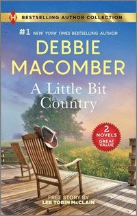 bokomslag A Little Bit Country & Her Easter Prayer: Two Uplifting Romance Novels
