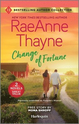 Raeanne Thayne, Mona Shroff - Change of Fortune & the Five-Day Reunion: Two Heartfelt Romance Novels, Pocket