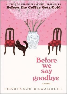 Before We Say Goodbye 1