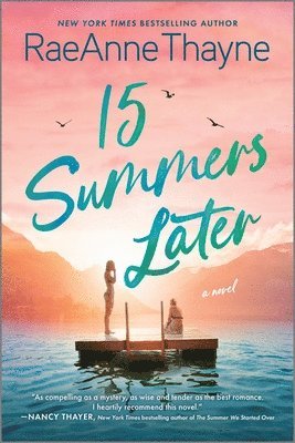 15 Summers Later: A Feel-Good Beach Read 1