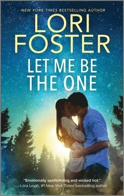 Lori Foster - Let Me Be the One, Pocket