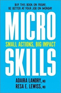 bokomslag Microskills: Small Actions, Big Impact