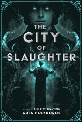 Aden Polydoros - City of Slaughter, Inbunden