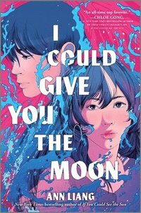 bokomslag I Could Give You the Moon