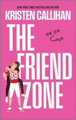 Kristen Callihan - Friend Zone, Häftad