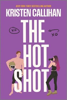 Kristen Callihan - Hot Shot, Häftad