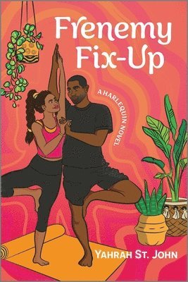 Yahrah St John - Frenemy Fix-Up: A Spicy Enemies to Lovers Sports Romance, Häftad