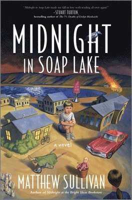 Midnight in Soap Lake