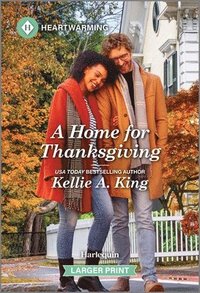 bokomslag A Home for Thanksgiving: A Clean and Uplifting Romance