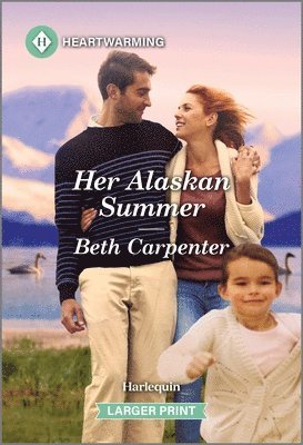 bokomslag Her Alaskan Summer: A Clean and Uplifting Romance