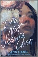 bokomslag I Am Not Jessica Chen