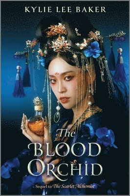 Kylie Lee Baker - The Blood Orchid, Inbunden