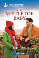 Heidi Main - The Mistletoe Baby: An Uplifting Inspirational Romance - An Opposites Attract Christmas Cowboy Romance, Pocket. Tillgänglighet: Lägg i varukorg