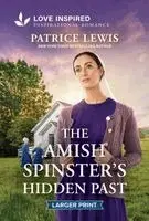 Patrice Lewis - The Amish Spinster's Hidden Past: An Uplifting Inspirational Romance, Pocket. Tillgänglighet: Kommande