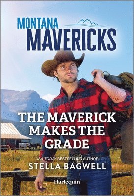 bokomslag The Maverick Makes the Grade