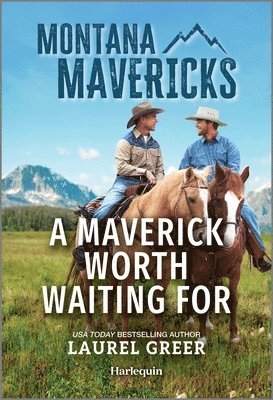 bokomslag A Maverick Worth Waiting for