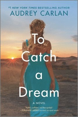 To Catch a Dream 1