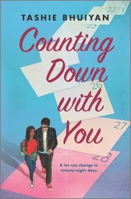Tashie Bhuiyan - Counting Down with You, Inbunden. Tillgänglighet: Tillfälligt slut