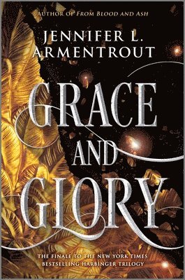 Jennifer L. Armentrout, Jennifer L Armentrout - Grace and Glory, Inbunden