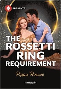 bokomslag The Rossetti Ring Requirement
