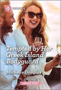 bokomslag Tempted by Her Greek Island Bodyguard