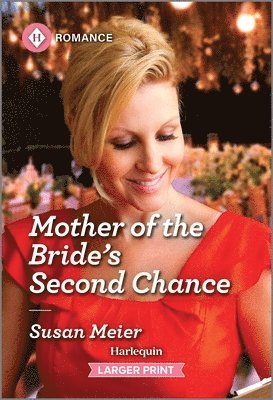 Mother of the Bride's Second Chance 1