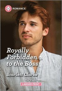 bokomslag Royally Forbidden to the Boss