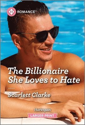 The Billionaire She Loves to Hate 1