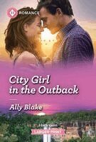 Ally Blake - City Girl in the Outback, Pocket