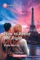 Kate Hardy - How to Resist Mr. Right, Pocket