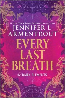 Jennifer L. Armentrout - Every Last Breath, Häftad