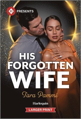 Tara Pammi - His Forgotten Wife, Pocket