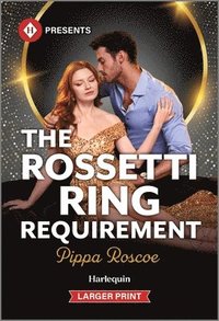 bokomslag The Rossetti Ring Requirement