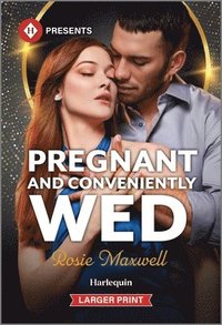 bokomslag Pregnant and Conveniently Wed