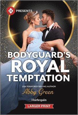 Abby Green - Bodyguard's Royal Temptation, Pocket