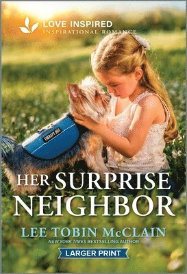 bokomslag Her Surprise Neighbor: An Uplifting Inspirational Romance