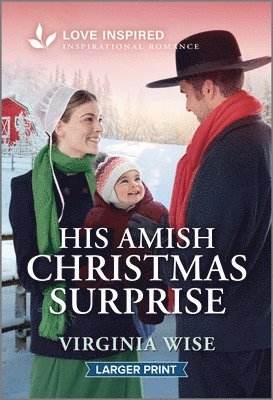 bokomslag His Amish Christmas Surprise: An Uplifting Inspirational Romance