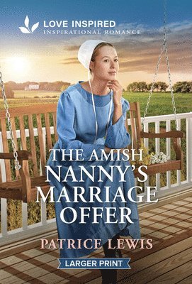 The Amish Nanny's Marriage Offer: An Uplifting Inspirational Romance