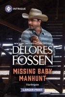 Delores Fossen - Missing Baby Manhunt, Pocket