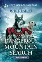 Jodie Bailey - Dangerous Mountain Search, Pocket. Tillgänglighet: Kommande