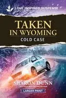 Sharon Dunn - Taken in Wyoming, Pocket. Tillgänglighet: Kommande