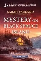 Sarah Varland - Mystery on Black Spruce Island, Pocket. Tillgänglighet: Kommande