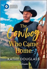 bokomslag The Cowboy Who Came Home