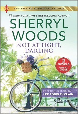 Not at Eight, Darling & the Soldier and the Single Mom 1