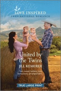 bokomslag United by the Twins: An Uplifting Inspirational Romance